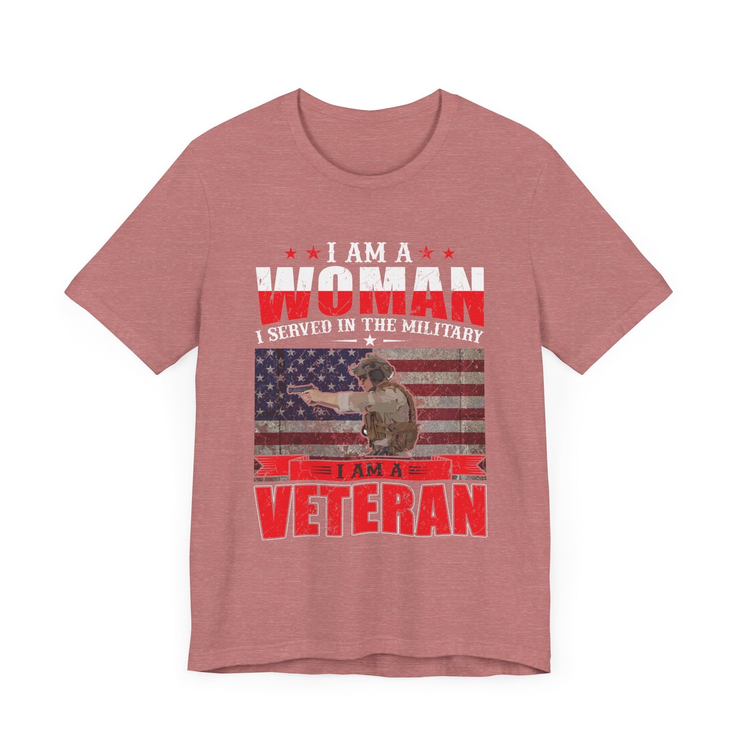 I AM A WOMAN I SERVED IN THE MILITARY
