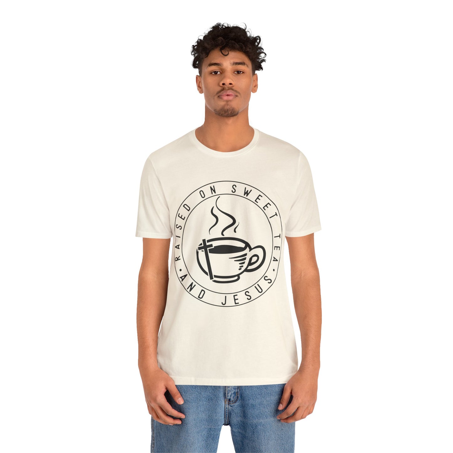 Raised on Sweet Tea and Jesus Tee