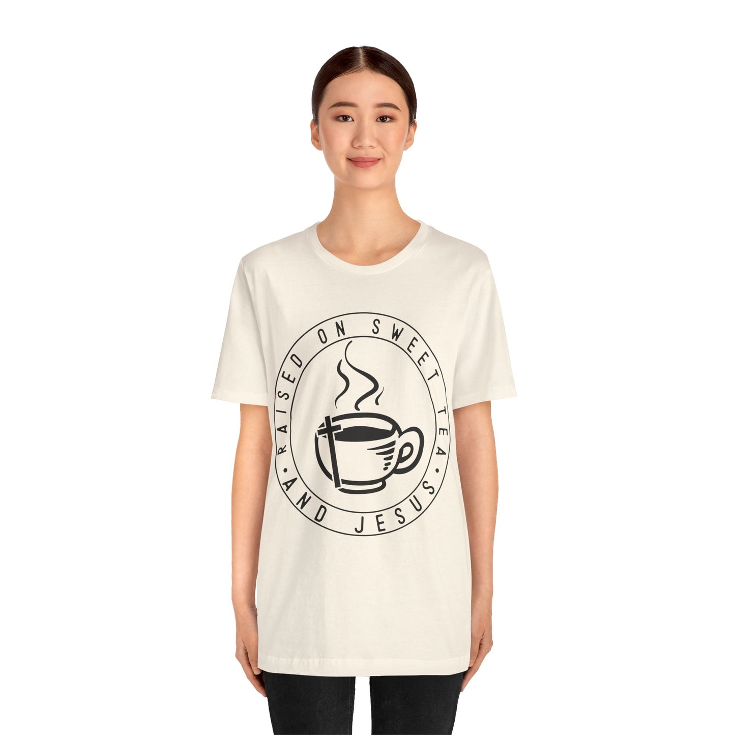Raised on Sweet Tea and Jesus Tee