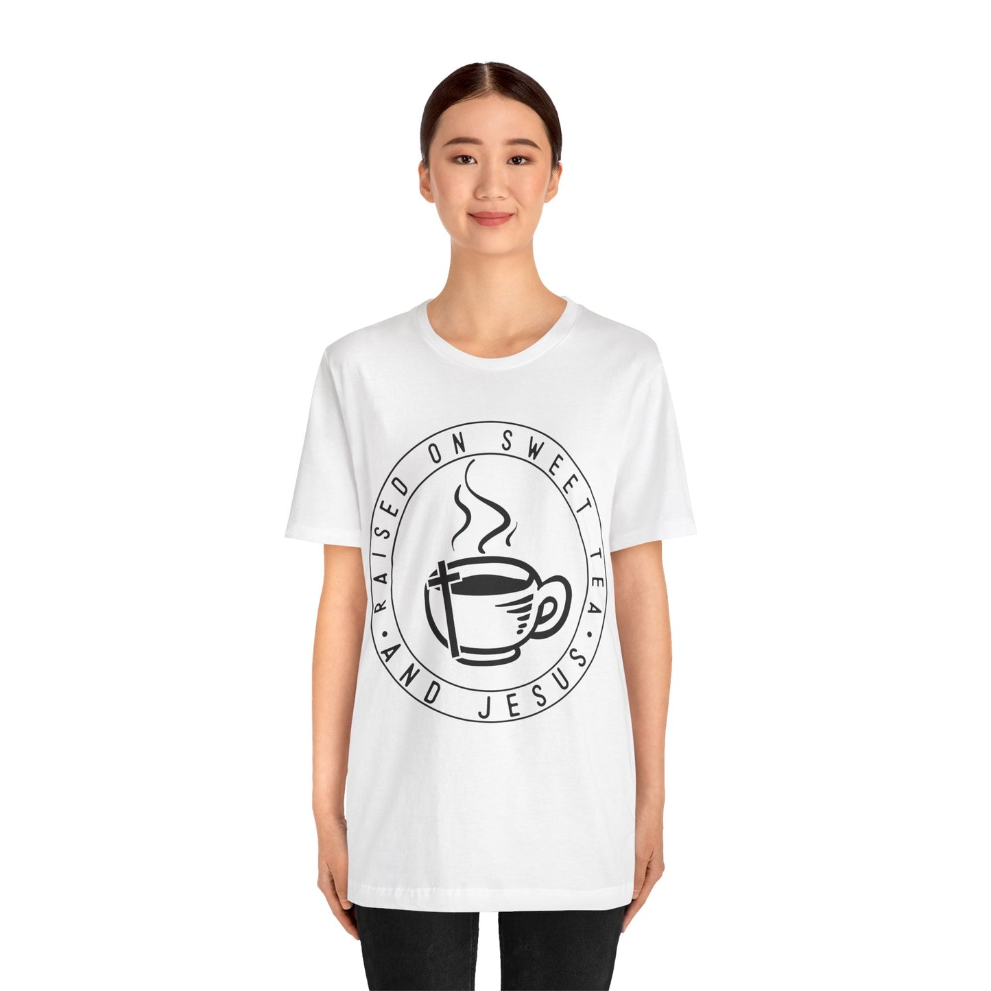 Raised on Sweet Tea and Jesus Tee
