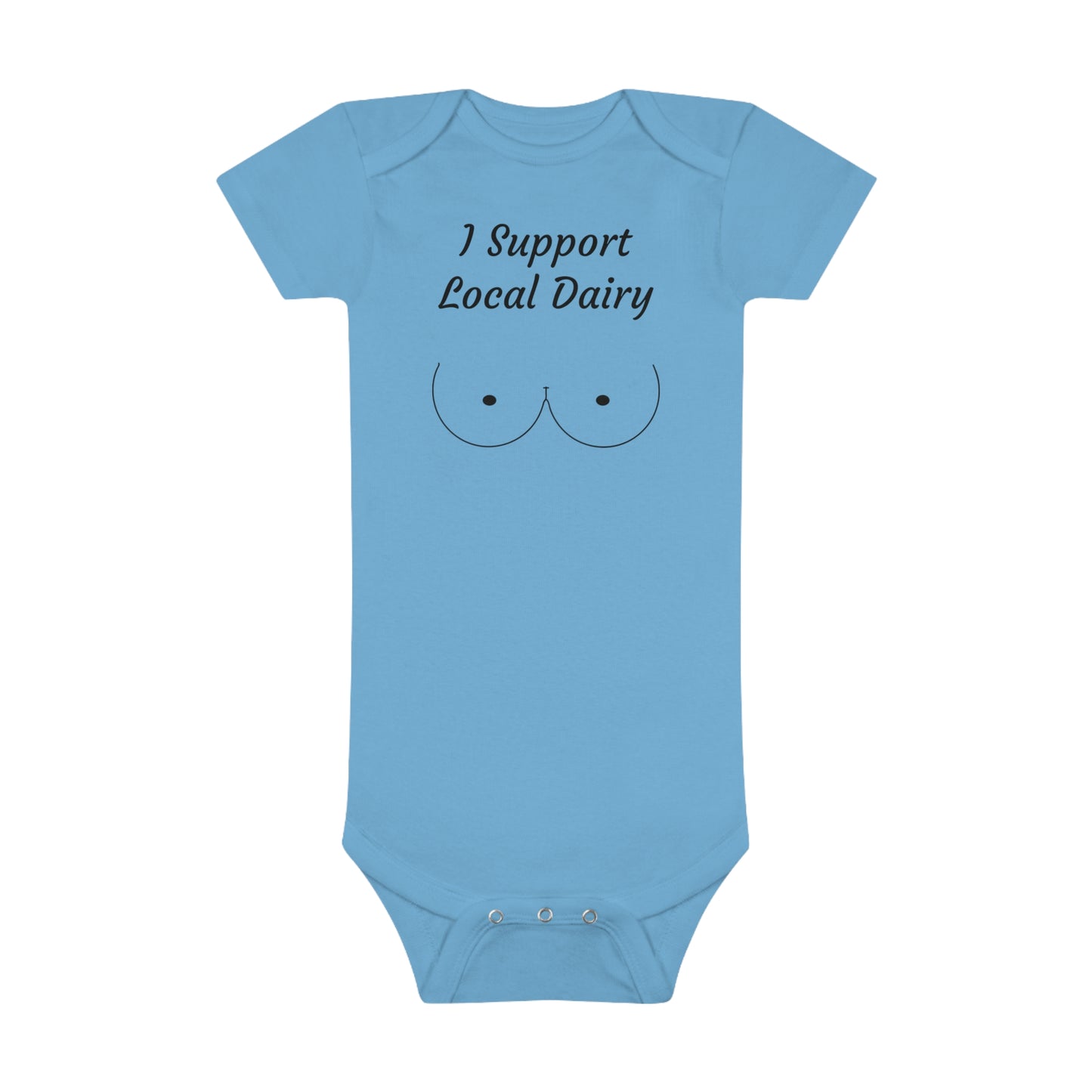I Support Local Dairy Baby Short Sleeve Onesie®