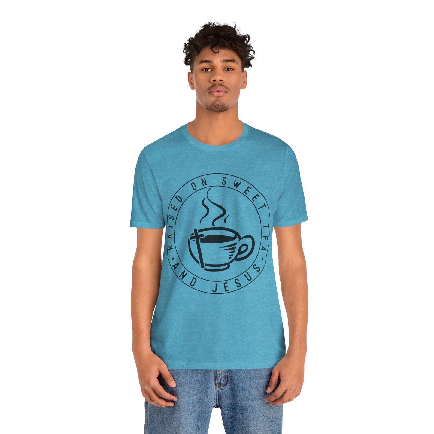 Raised on Sweet Tea and Jesus Tee