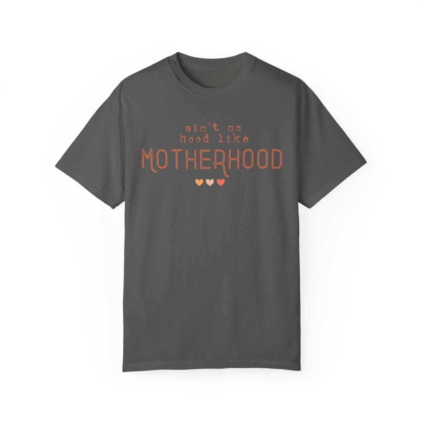 Ain't No Hood Like Motherhood