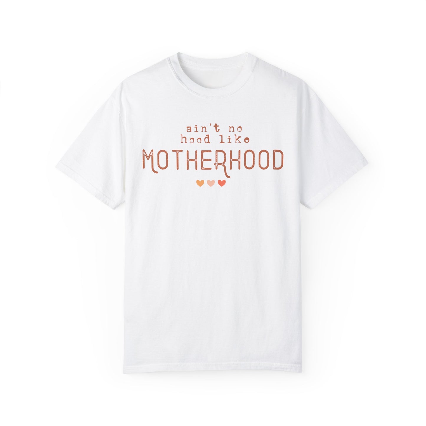 Ain't No Hood Like Motherhood