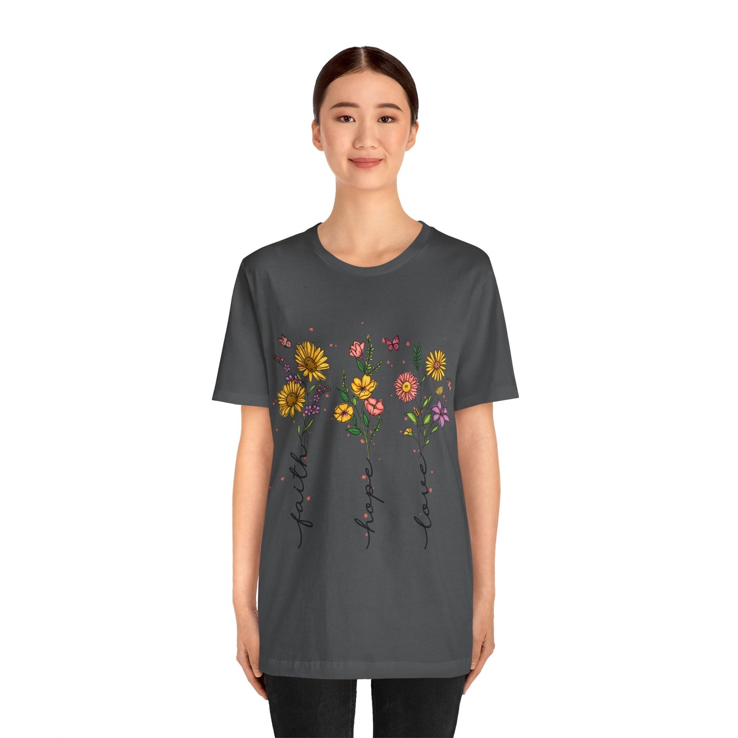 Bloom with Faith, Hope, and Love: Floral Graphic Tee