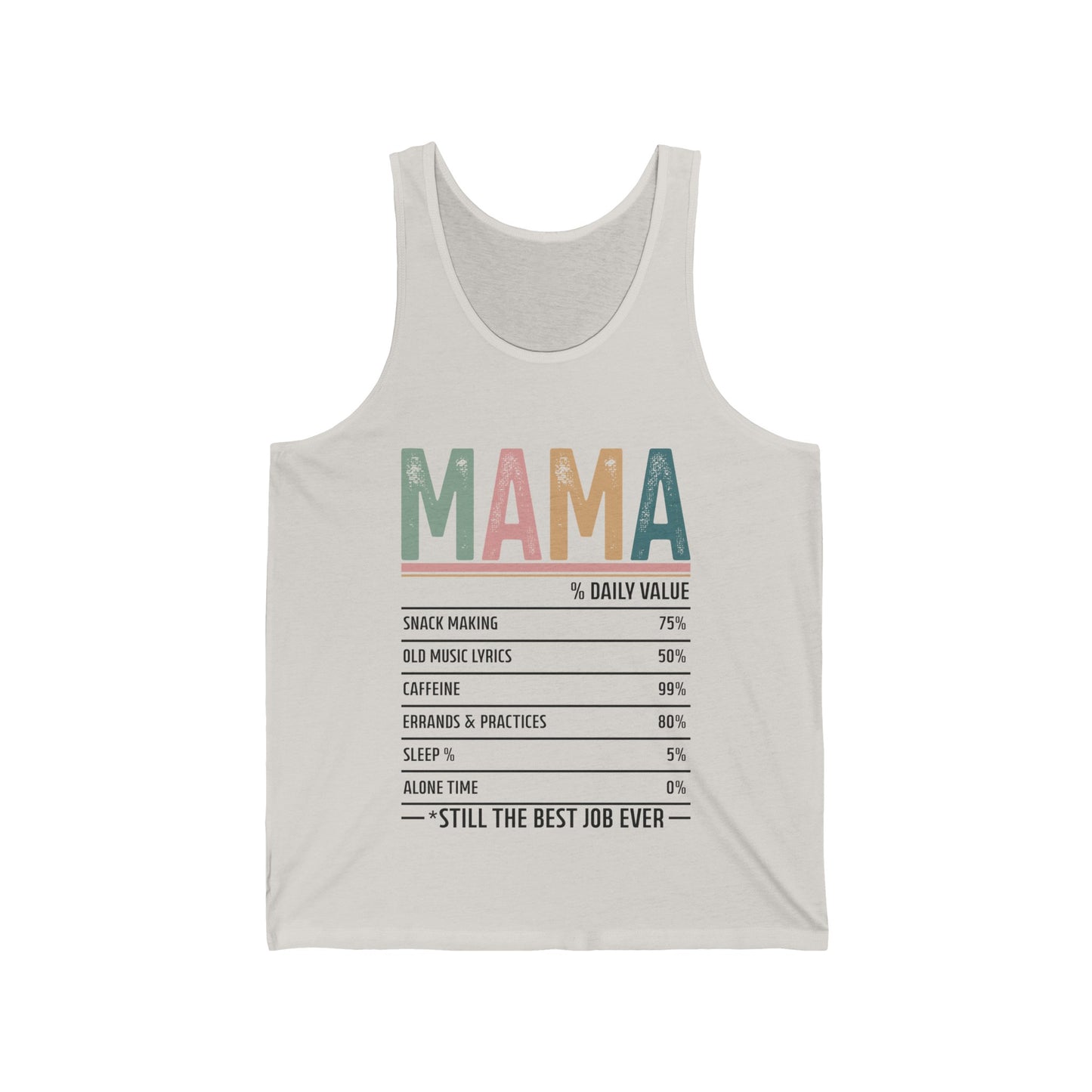 What Mama's Made Of Tee