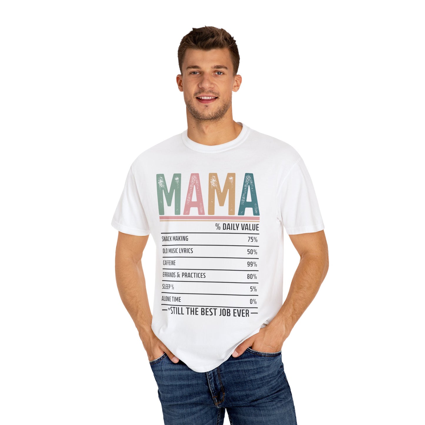 What Mama's Made Of Tee